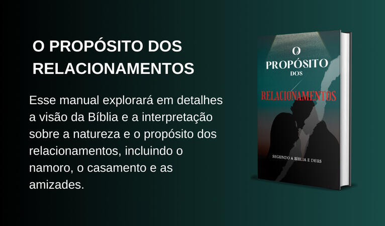 O Propósito dos Relacionamentos